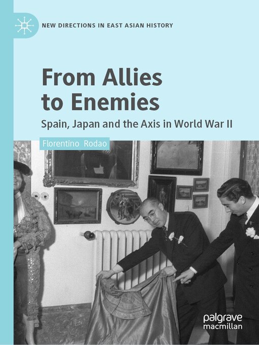 Title details for From Allies to Enemies by Florentino Rodao - Available